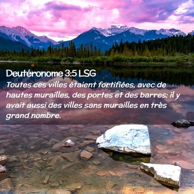 Picture 02 - Deutéronome 3:5 LSG - Toutes ces villes étaient fortifiées, avec de - Bible Verse Picture