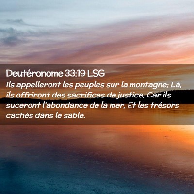 Picture 02 - Deutéronome 33:19 LSG - Ils appelleront les peuples sur la montagne; Là, - Bible Verse Picture