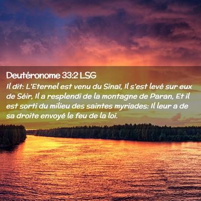 Picture 02 - Deutéronome 33:2 LSG - Il dit: L'Eternel est venu du Sinaï, Il s'est - Bible Verse Picture