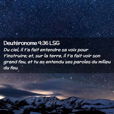 Picture 02 - Deutéronome 4:36 LSG - Du ciel, il t'a fait entendre sa voix pour - Bible Verse Picture