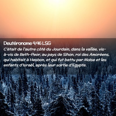 Picture 02 - Deutéronome 4:46 LSG - C'était de l'autre côté du Jourdain, dans la - Bible Verse Picture