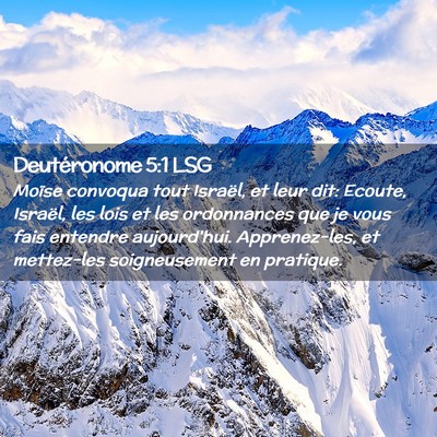 Picture 02 - Deutéronome 5:1 LSG - Moïse convoqua tout Israël, et leur dit: - Bible Verse Picture