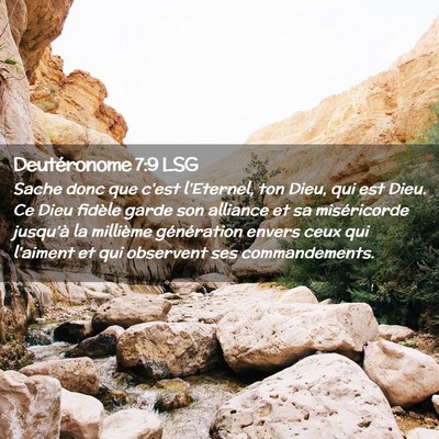 Picture 02 - Deutéronome 7:9 LSG - Sache donc que c'est l'Eternel, ton Dieu, qui est - Bible Verse Picture