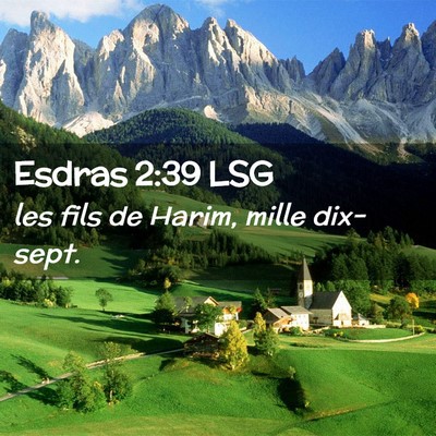 Picture 02 - Esdras 2:39 LSG - les fils de Harim, mille - Bible Verse Picture