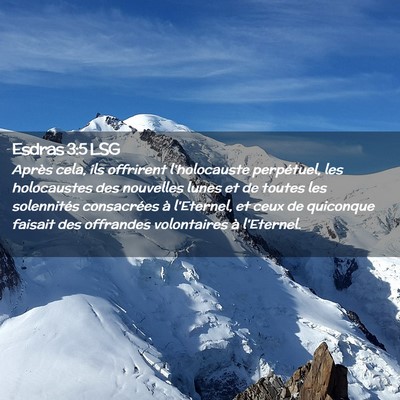 Picture 02 - Esdras 3:5 LSG - Après cela, ils offrirent l'holocauste - Bible Verse Picture
