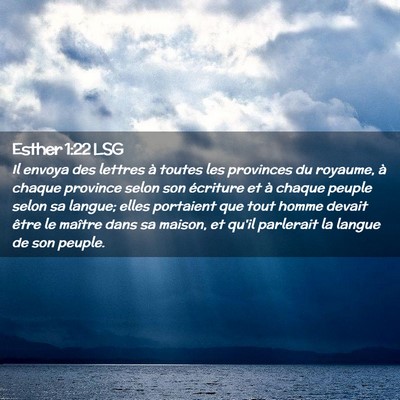Picture 02 - Esther 1:22 LSG - Il envoya des lettres à toutes les provinces du - Bible Verse Picture