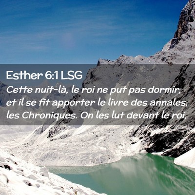 Picture 02 - Esther 6:1 LSG - Cette nuit-là, le roi ne put pas dormir, et il - Bible Verse Picture