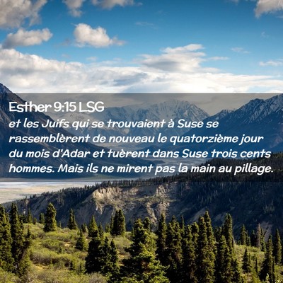 Picture 02 - Esther 9:15 LSG - et les Juifs qui se trouvaient à Suse se - Bible Verse Picture