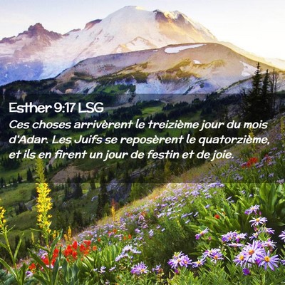 Picture 02 - Esther 9:17 LSG - Ces choses arrivèrent le treizième jour du mois - Bible Verse Picture