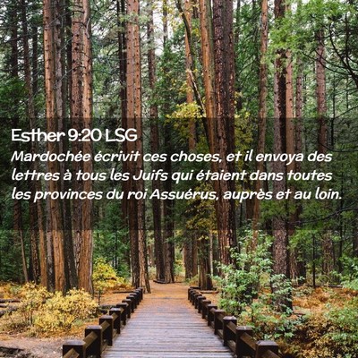Picture 02 - Esther 9:20 LSG - Mardochée écrivit ces choses, et il envoya des - Bible Verse Picture
