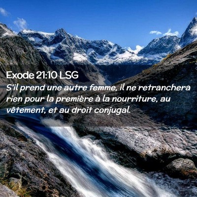 Picture 02 - Exode 21:10 LSG - S'il prend une autre femme, il ne retranchera - Bible Verse Picture