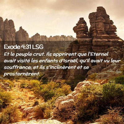 Picture 02 - Exode 4:31 LSG - Et le peuple crut. Ils apprirent que l'Eternel - Bible Verse Picture