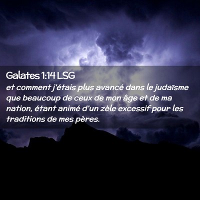 Picture 02 - Galates 1:14 LSG - et comment j'étais plus avancé dans le - Bible Verse Picture