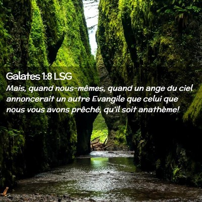 Picture 02 - Galates 1:8 LSG - Mais, quand nous-mêmes, quand un ange du ciel - Bible Verse Picture