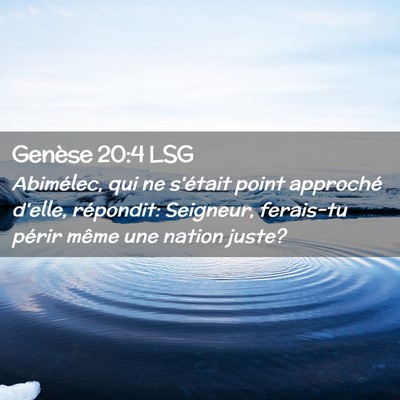 Picture 02 - Genèse 20:4 LSG - Abimélec, qui ne s'était point approché - Bible Verse Picture