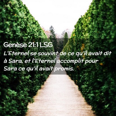 Picture 02 - Genèse 21:1 LSG - L'Eternel se souvint de ce qu'il avait dit à - Bible Verse Picture
