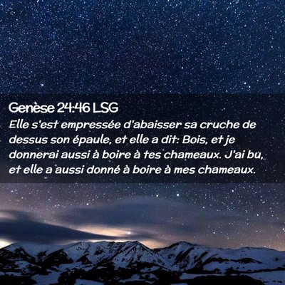 Picture 02 - Genèse 24:46 LSG - Elle s'est empressée d'abaisser sa cruche de - Bible Verse Picture