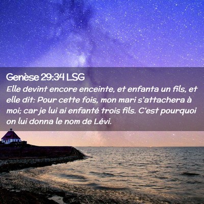Picture 02 - Genèse 29:34 LSG - Elle devint encore enceinte, et enfanta un fils, - Bible Verse Picture