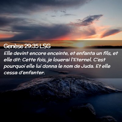 Picture 02 - Genèse 29:35 LSG - Elle devint encore enceinte, et enfanta un fils, - Bible Verse Picture