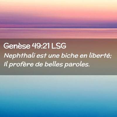 Picture 02 - Genèse 49:21 LSG - Nephthali est une biche en liberté; Il profère - Bible Verse Picture