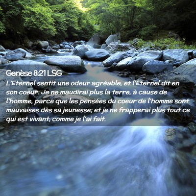 Picture 02 - Genèse 8:21 LSG - L'Eternel sentit une odeur agréable, et - Bible Verse Picture