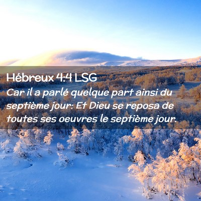 Picture 02 - Hébreux 4:4 LSG - Car il a parlé quelque part ainsi du septième - Bible Verse Picture