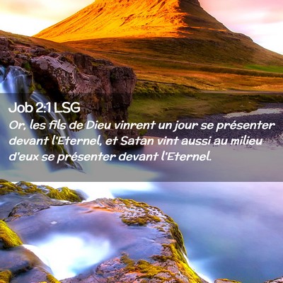 Picture 02 - Job 2:1 LSG - Or, les fils de Dieu vinrent un jour se - Bible Verse Picture