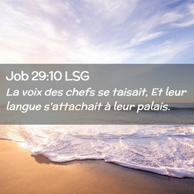 Picture 02 - Job 29:10 LSG - La voix des chefs se taisait, Et leur langue - Bible Verse Picture