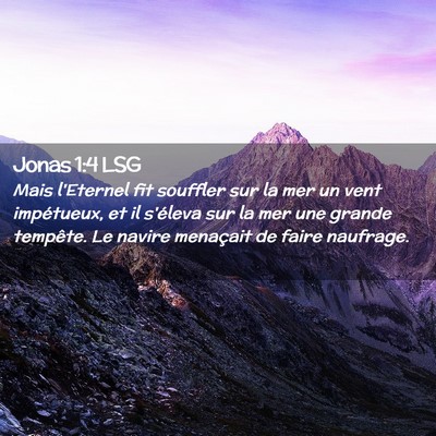 Picture 02 - Jonas 1:4 LSG - Mais l'Eternel fit souffler sur la mer un vent - Bible Verse Picture