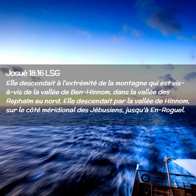 Picture 02 - Josué 18:16 LSG - Elle descendait à l'extrémité de la montagne - Bible Verse Picture