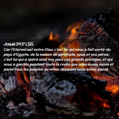 Picture 02 - Josué 24:17 LSG - Car l'Eternel est notre Dieu; c'est lui qui nous - Bible Verse Picture