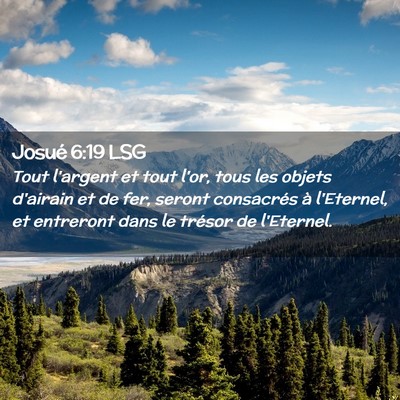 Picture 02 - Josué 6:19 LSG - Tout l'argent et tout l'or, tous les objets - Bible Verse Picture