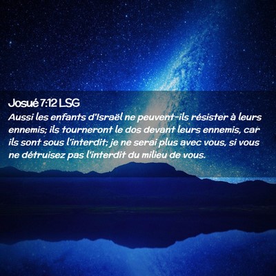 Picture 02 - Josué 7:12 LSG - Aussi les enfants d'Israël ne peuvent-ils - Bible Verse Picture