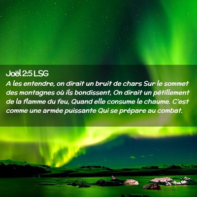 Picture 02 - Joël 2:5 LSG - A les entendre, on dirait un bruit de chars Sur - Bible Verse Picture