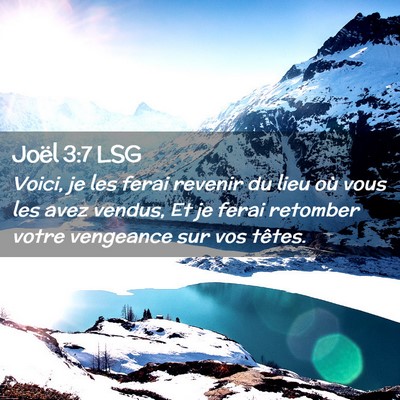 Picture 02 - Joël 3:7 LSG - Voici, je les ferai revenir du lieu où vous les - Bible Verse Picture