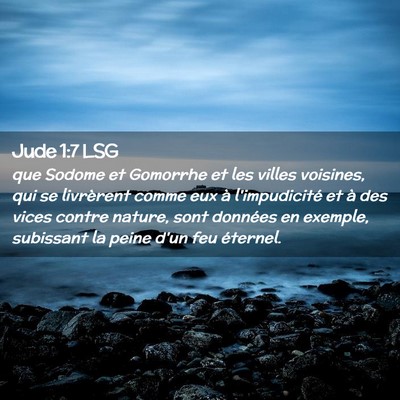 Picture 02 - Jude 1:7 LSG - que Sodome et Gomorrhe et les villes voisines, - Bible Verse Picture