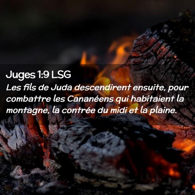 Picture 02 - Juges 1:9 LSG - Les fils de Juda descendirent ensuite, pour - Bible Verse Picture