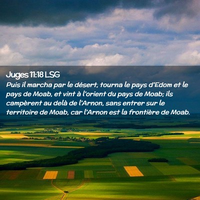 Picture 02 - Juges 11:18 LSG - Puis il marcha par le désert, tourna le pays - Bible Verse Picture