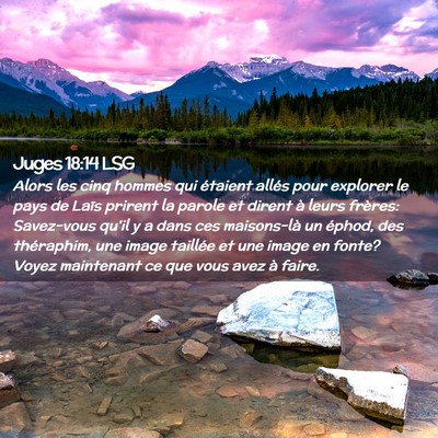 Picture 02 - Juges 18:14 LSG - Alors les cinq hommes qui étaient allés pour - Bible Verse Picture