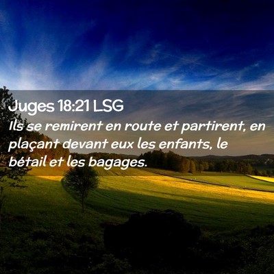 Picture 02 - Juges 18:21 LSG - Ils se remirent en route et partirent, en - Bible Verse Picture