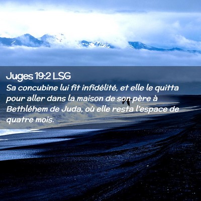 Picture 02 - Juges 19:2 LSG - Sa concubine lui fit infidélité, et elle le - Bible Verse Picture