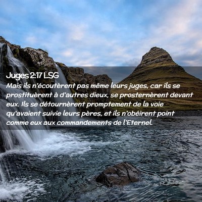 Picture 02 - Juges 2:17 LSG - Mais ils n'écoutèrent pas même leurs juges, - Bible Verse Picture