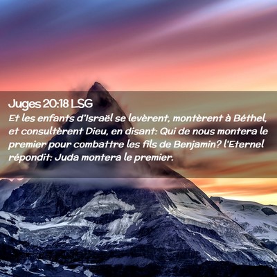 Picture 02 - Juges 20:18 LSG - Et les enfants d'Israël se levèrent, montèrent - Bible Verse Picture