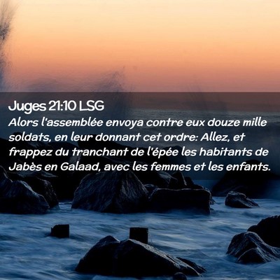 Picture 02 - Juges 21:10 LSG - Alors l'assemblée envoya contre eux douze mille - Bible Verse Picture