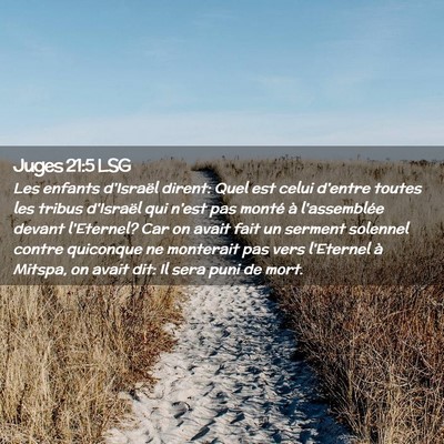 Picture 02 - Juges 21:5 LSG - Les enfants d'Israël dirent: Quel est celui - Bible Verse Picture