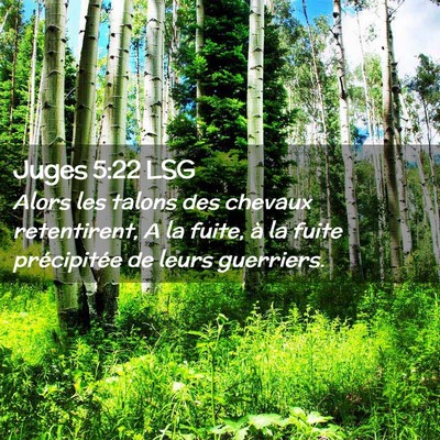 Picture 02 - Juges 5:22 LSG - Alors les talons des chevaux retentirent, A la - Bible Verse Picture