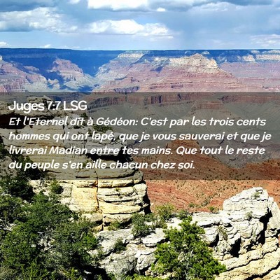 Picture 02 - Juges 7:7 LSG - Et l'Eternel dit à Gédéon: C'est par les trois - Bible Verse Picture