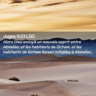 Picture 02 - Juges 9:23 LSG - Alors Dieu envoya un mauvais esprit entre - Bible Verse Picture