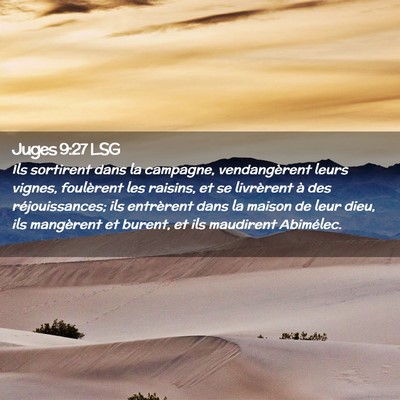Picture 02 - Juges 9:27 LSG - Ils sortirent dans la campagne, vendangèrent - Bible Verse Picture