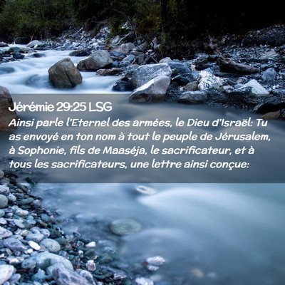 Picture 02 - Jérémie 29:25 LSG - Ainsi parle l'Eternel des armées, le Dieu - Bible Verse Picture